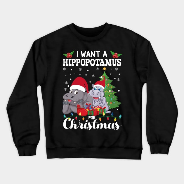 I Want A Hippopotamus For Christmas Couple Hippo Lovers Crewneck Sweatshirt by printee